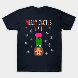 Merry Cactus Y'all - Hybrid Cactus In Gingerbread Man Pot T-Shirt